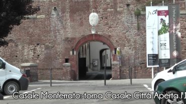 Casale Monferrato: 11 e 12 settembre torna Casale Città Aperta
