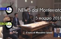 NEWS dal Monferrato – 5 maggio 2018