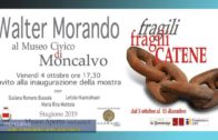 Moncalvo: al museo civico “Fragili Catene” di Walter Morando