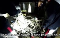 Torino: rubavano cavi di rame in tutta Italia per poi riciclarli.