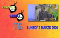 TG – Lunedì 2 marzo 2020