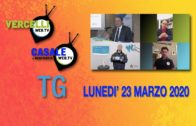 TG – Lunedì 23 marzo 2020