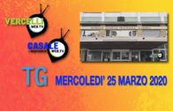 TG – Mercoledì 25 marzo 2020