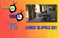 TG – Lunedì 26 aprile 2021