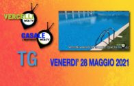 TG – Venerdì 28 maggio 2021