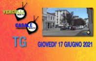 TG – Giovedì 17 giugno 2021