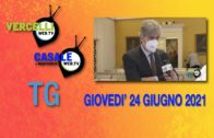 TG – Giovedì 24 giugno 2021