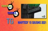 TG – Martedì 15 giugno 2021