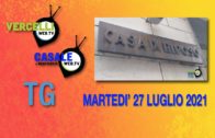 TG – Martedì 27 luglio 2021