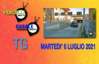 TG – Martedì 6 luglio 2021