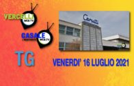 TG – Venerdì 16 luglio 2021