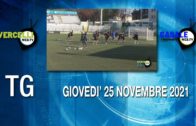 TG – Giovedì 25 novembre 2021