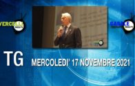 TG – Mercoledì 17 novembre 2021