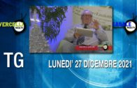 TG – Lunedì 27 dicembre 2021