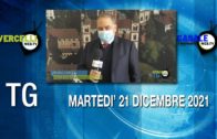 TG – Martedì 21 dicembre 2021