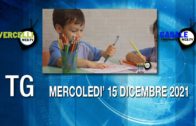 TG – Mercoledì 15 dicembre 2021