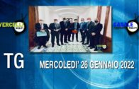 TG – Mercoledi 26 gennaio 2022