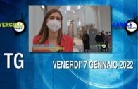 TG – Venerdì 7 gennaio 2022