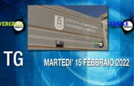 TG – Martedì 15 febbraio 2022