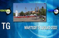 TG – Martedì 5 luglio 2022