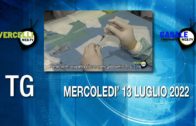 TG – Mercoledì 13 luglio 2022