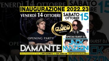 Maxidiscoteca IL GLOBO – 14 e 15 ottobre: Inaugurazione stagione 2022/23