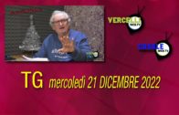 TG – Mercoledì 21 dicembre 2022