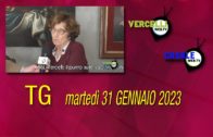 TG – Martedì 31 gennaio 2023