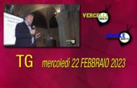 TG – Mercoledì 22 febbraio 2023