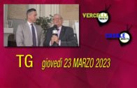 TG – Giovedì 23 marzo 2023