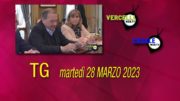 TG – Martedì 28 marzo 2023