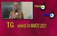 TG – Venerdì 24 marzo 2023