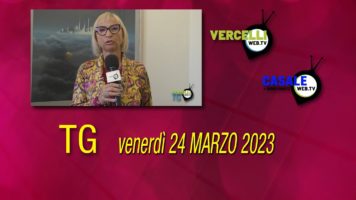 TG – Venerdì 24 marzo 2023