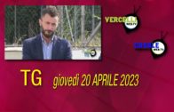 TG – Giovedì 20 aprile 2023