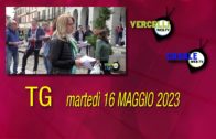 TG – Martedì 16 maggio 2023