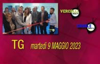 TG – Martedì 9 maggio 2023