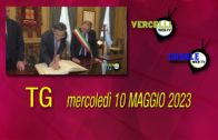 TG – Mercoledì 10 maggio 2023