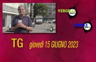 TG – Giovedì 15 giugno 2023