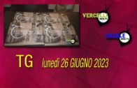 TG – Lunedì 26 giugno 2023