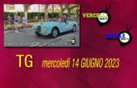 TG – Mercoledì 14 giugno 2023