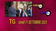 TG – Lunedì 11 settembre 2023