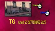 TG – Lunedì 25 settembre 2023
