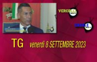 TG – Venerdì 8 settembre 2023