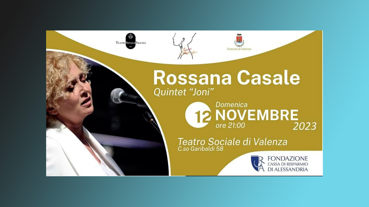 Valenza, Teatro Sociale: 12 novembre, Rosanna Casale | Quintet Joni