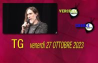 TG – Venerdì 27 ottobre 2023