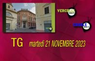 TG – Martedì 21 novembre 2023