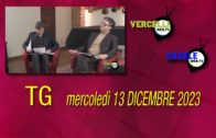 TG – Mercoledì 13 dicembre 2023