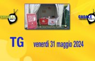 TG – Venerdì 31 maggio 2024