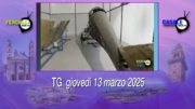 TG – Giovedì 13 marzo 2025