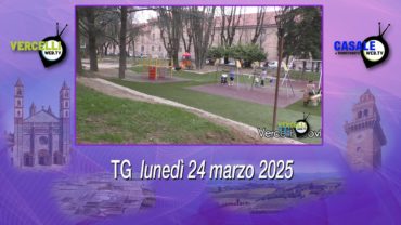 TG – Lunedì 24 marzo 2025